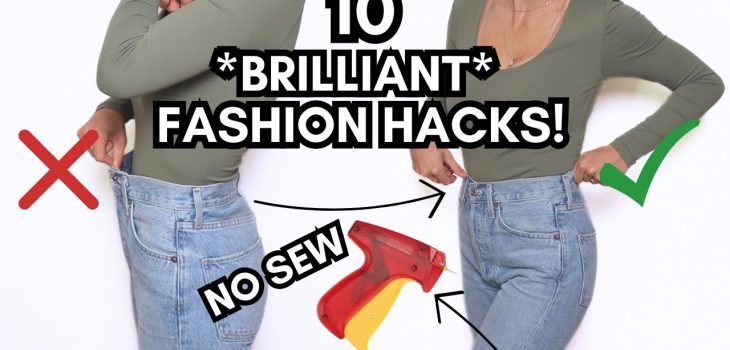 10 *GENIUS* Fashion Hacks You Never Heard Of!
