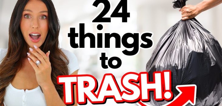 24 Things to TRASH in 2024! *start fresh*