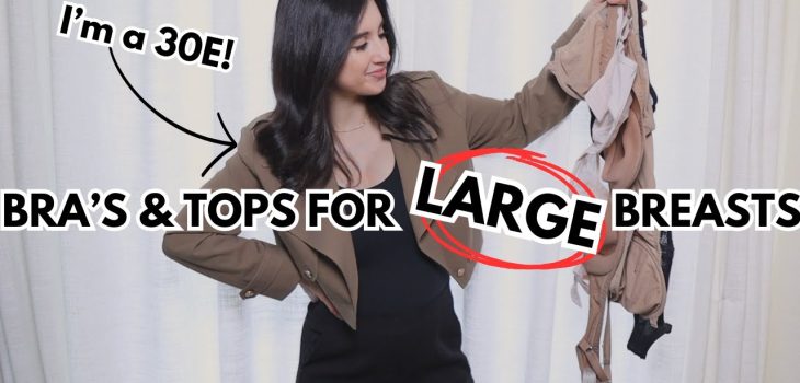 Bra’s & Tops To *MINIMIZE* Large Breasts! How To Make Large Breasts LOOK Smaller!